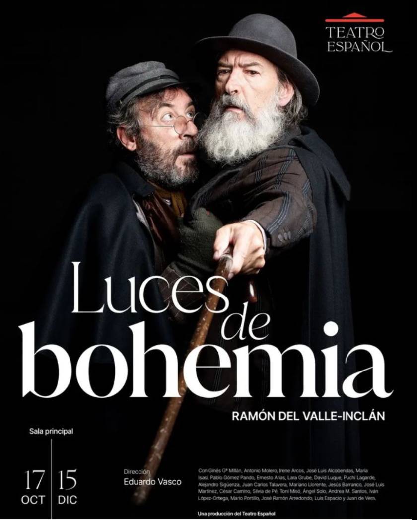 Luces de Bohemia. Teatro Español. 23 de Enero al 7 de Marzo. 2026