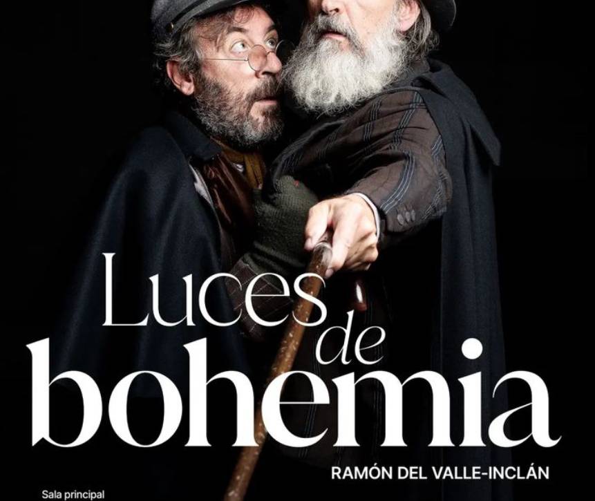Luces de Bohemia. Teatro Español. 23 de Enero al 7 de Marzo. 2026